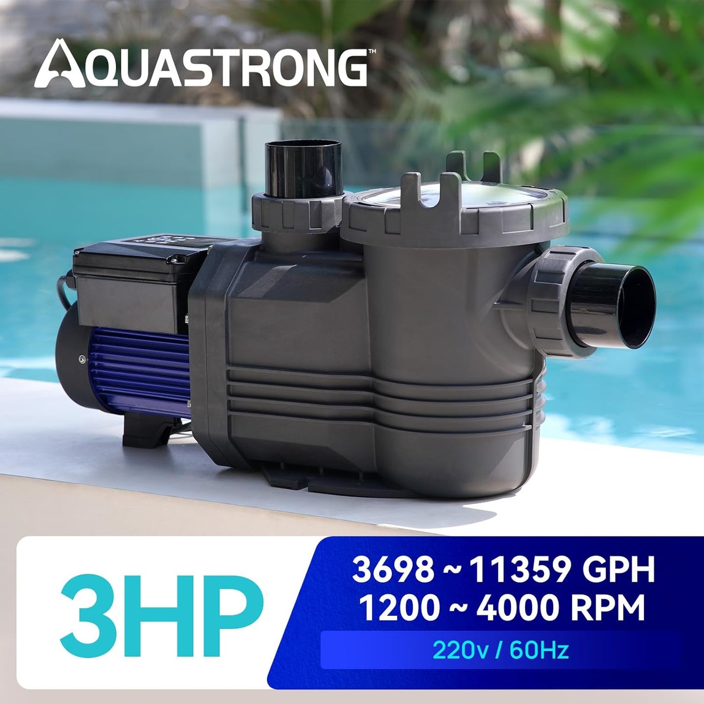 AQUASTRONG Variable Speed Pool Pumps, 1.5 HP to 3 HP, 2400GPH to 11359GPH, 115V/220V, In/Above Pool Pumps with Filter Basket